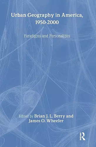 Urban Geography in America, 1950-2000 cover