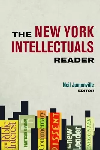 The New York Intellectuals Reader cover