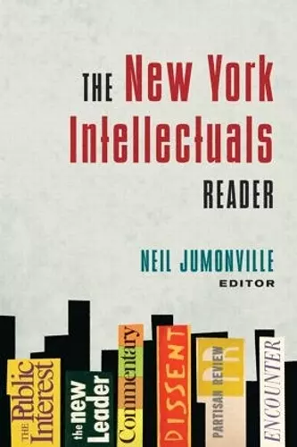 The New York Intellectuals Reader cover