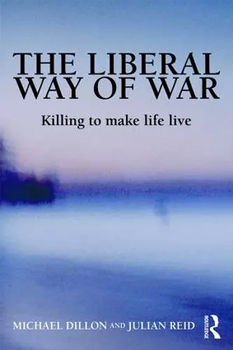 The Liberal Way of War cover