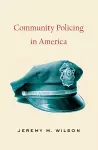 Community Policing in America cover
