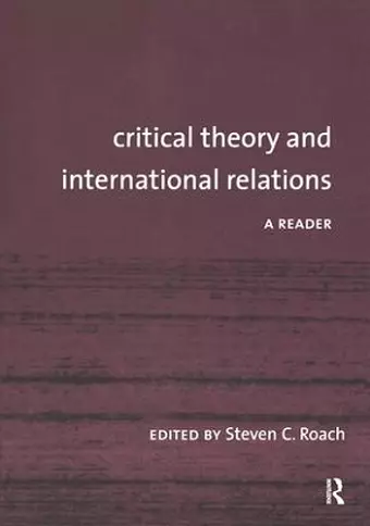 Critical Theory and International Relations cover
