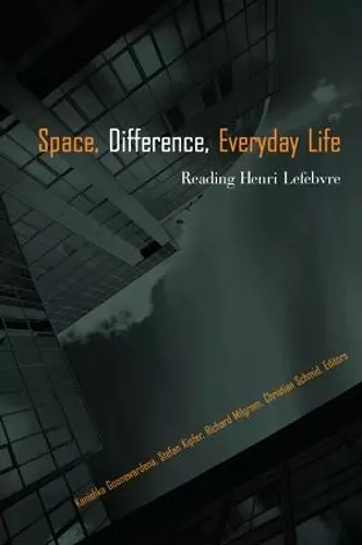 Space, Difference, Everyday Life cover