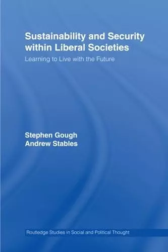 Sustainability and Security within Liberal Societies cover