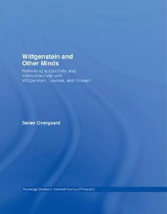 Wittgenstein and Other Minds cover