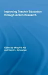 Improving Teacher Education through Action Research cover