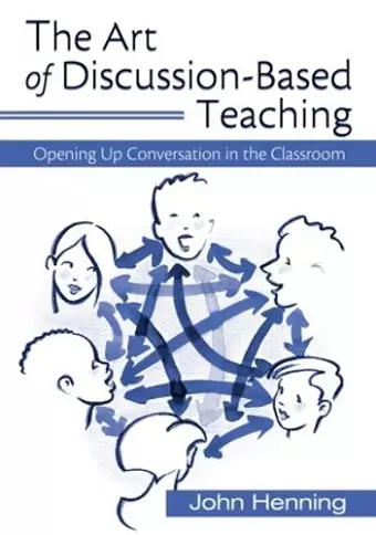 The Art of Discussion-Based Teaching cover