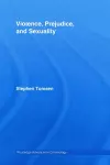 Violence, Prejudice and Sexuality cover