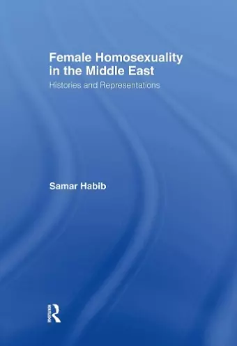 Female Homosexuality in the Middle East cover