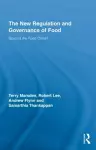 The New Regulation and Governance of Food cover