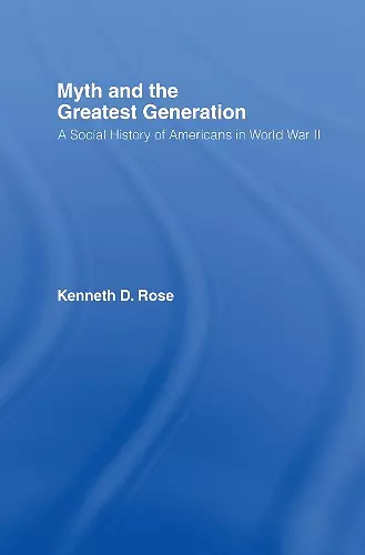 Myth and the Greatest Generation cover