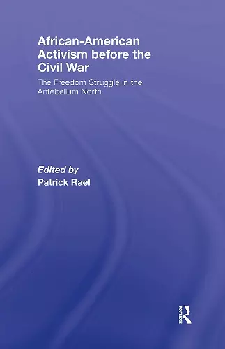 African-American Activism before the Civil War cover