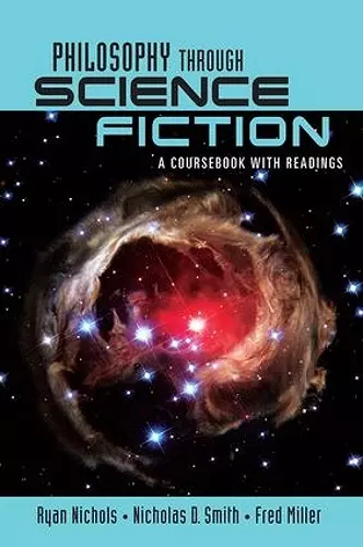 Philosophy Through Science Fiction cover