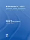 Biomedicine as Culture cover