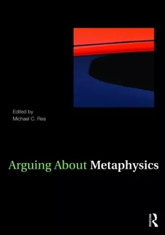 Arguing About Metaphysics cover