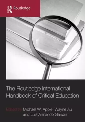 The Routledge International Handbook of Critical Education cover