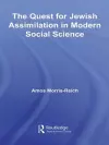 The Quest for Jewish Assimilation in Modern Social Science cover