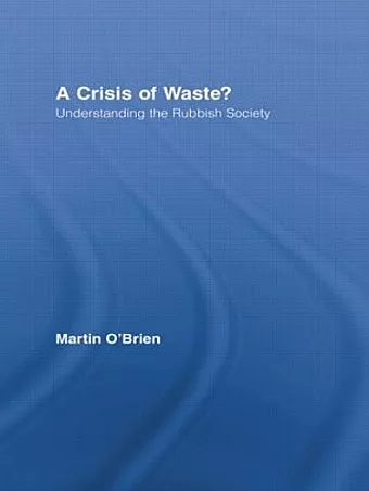 A Crisis of Waste? cover