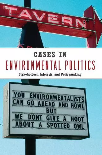 Cases in Environmental Politics cover