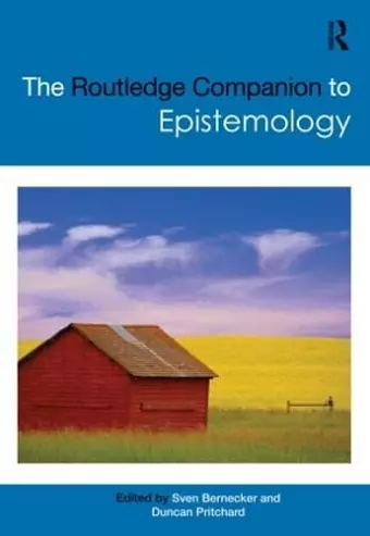 The Routledge Companion to Epistemology cover