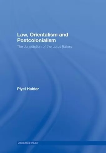 Law, Orientalism and Postcolonialism cover