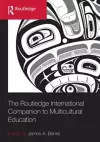 The Routledge International Companion to Multicultural Education cover