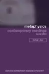 Metaphysics: Contemporary Readings cover