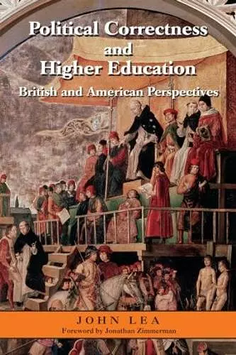 Political Correctness and Higher Education cover