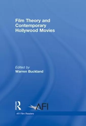 Film Theory and Contemporary Hollywood Movies cover