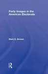 Party Images in the American Electorate cover