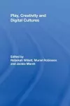 Play, Creativity and Digital Cultures cover