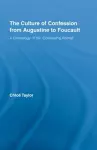 The Culture of Confession from Augustine to Foucault cover