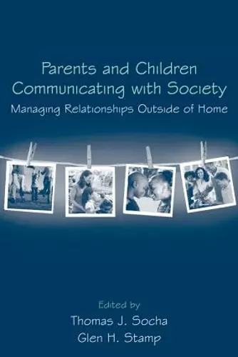 Parents and Children Communicating with Society cover