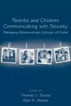 Parents and Children Communicating with Society cover