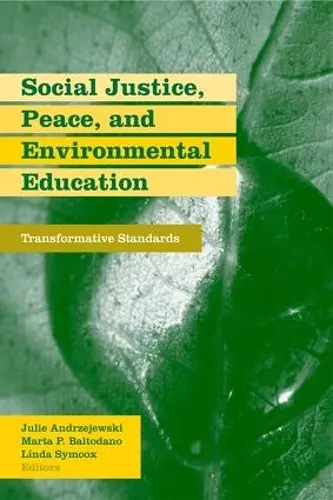 Social Justice, Peace, and Environmental Education cover