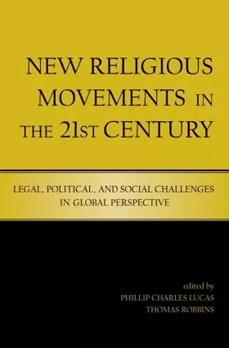 New Religious Movements in the Twenty-First Century cover