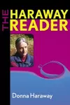 The Haraway Reader cover