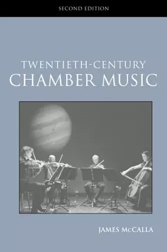 Twentieth-Century Chamber Music cover