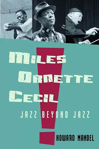 Miles, Ornette, Cecil cover