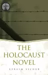 The Holocaust Novel cover