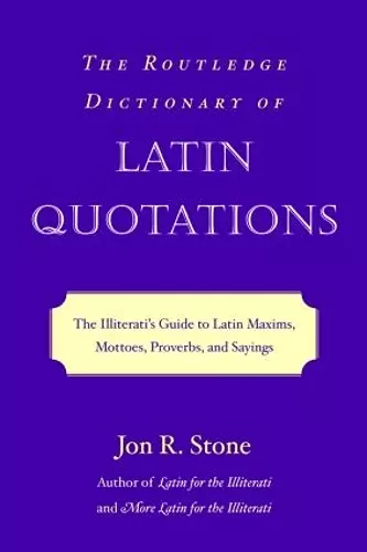 The Routledge Dictionary of Latin Quotations cover