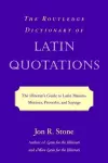 The Routledge Dictionary of Latin Quotations cover