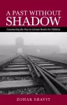 A Past Without Shadow cover