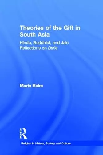 Theories of the Gift in South Asia cover