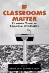 If Classrooms Matter cover