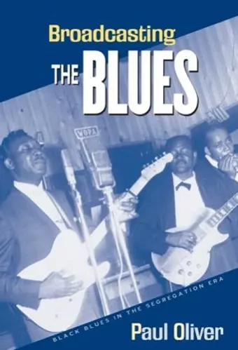 Broadcasting the Blues cover