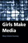 Girls Make Media cover