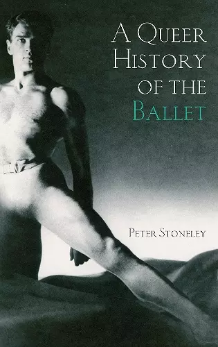 A Queer History of the Ballet cover