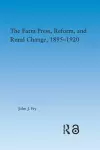 The Farm Press, Reform and Rural Change, 1895-1920 cover