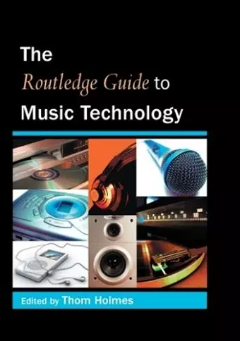 The Routledge Guide to Music Technology cover